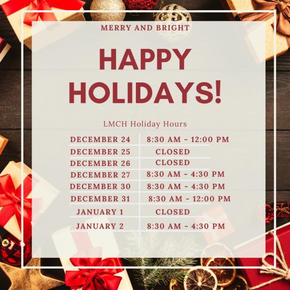 2024 LMCH Holiday Hours